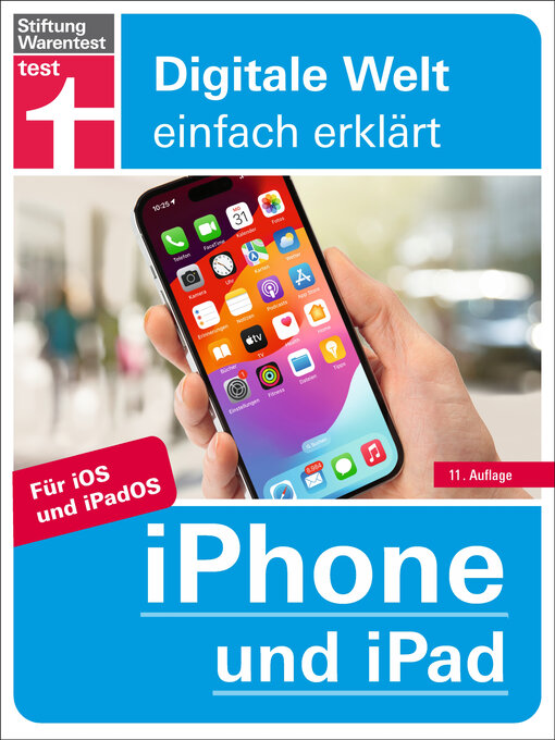 Title details for iPhone und iPad--Alle Einstellungen & Funktionen--Mit Schritt-für-Schritt-Anleitungen für alle Innovationen und Tricks by Uwe Albrecht - Available